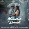 Mohabbat Ki Barsaat - 	Meet Bros