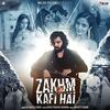 Zakhm Kafi hai - Altamash Faridi