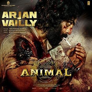 Arjan Vailly - ANIMAL mp3 song Download PagalWorld.com