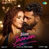 Jaanam - Bad Newz