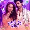 Ishq De Shot