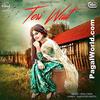 Teri Wait - Kaur B Ft Desi Crew 320Kbps