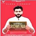 Rowi Na - Nadha Virender 190Kbps