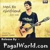 Meri Ex Girlfriend Song (PagalWorld.com)